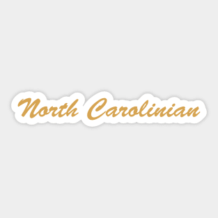 North Carolinian Sticker